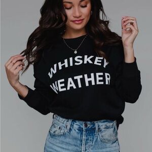 Black 'Whiskey Weather' Sweatshirt